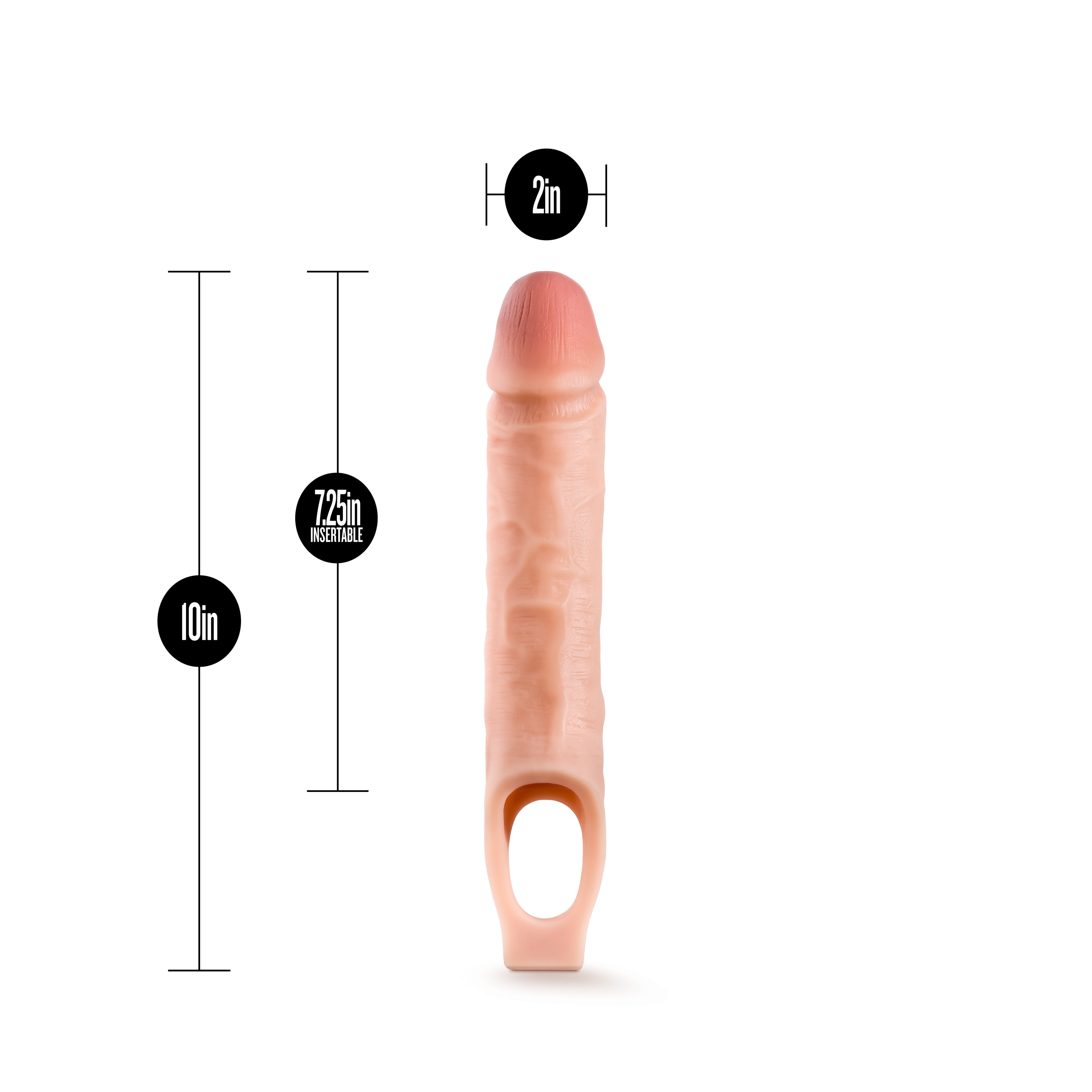but bigger. The internal ribbing creates suction that holds the sheath securely on and delivers extra sensation to the wearer. Just insert your penis into the Performance 10 Sheath and then slide your testicles through the ball strap. This long